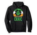 Just Here Craic Irish Distressed Hoodie - Unique Graphic Unisex - T-Shirt, Sweatshirt, Hoodie