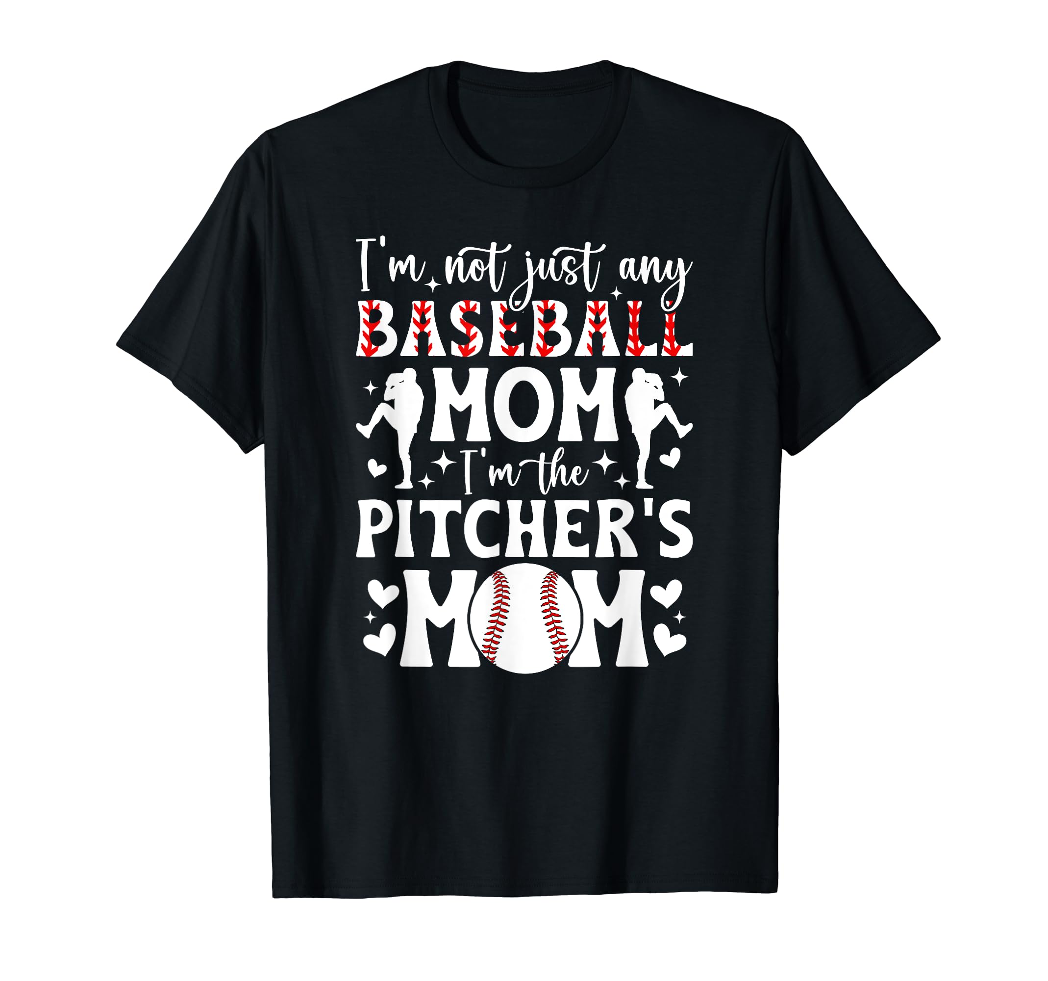 Im Baseball Pitcher Mom Baseball T-Shirt - Unique Graphic for Adults - T-Shirt, Sweatshirt, Hoodie