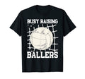 Volleyball Busy Raising Ballers Mothers Day T-Shirt - Graphic Print Unisex - T-Shirt, Sweatshirt, Hoodie