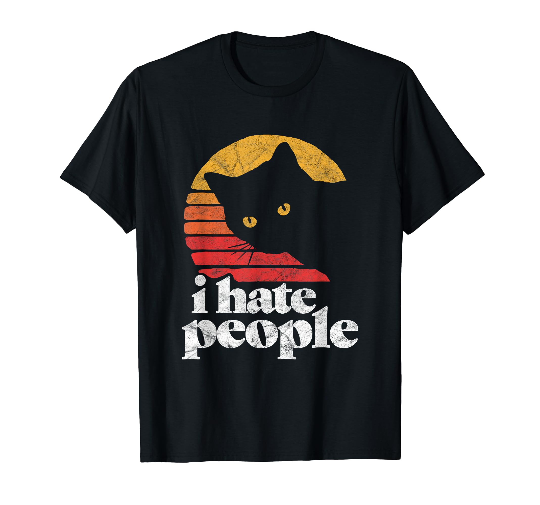 I Hate People Funny Cat Distressed T-Shirt - Streetwear Style for Adults - T-Shirt, Sweatshirt, Hoodie