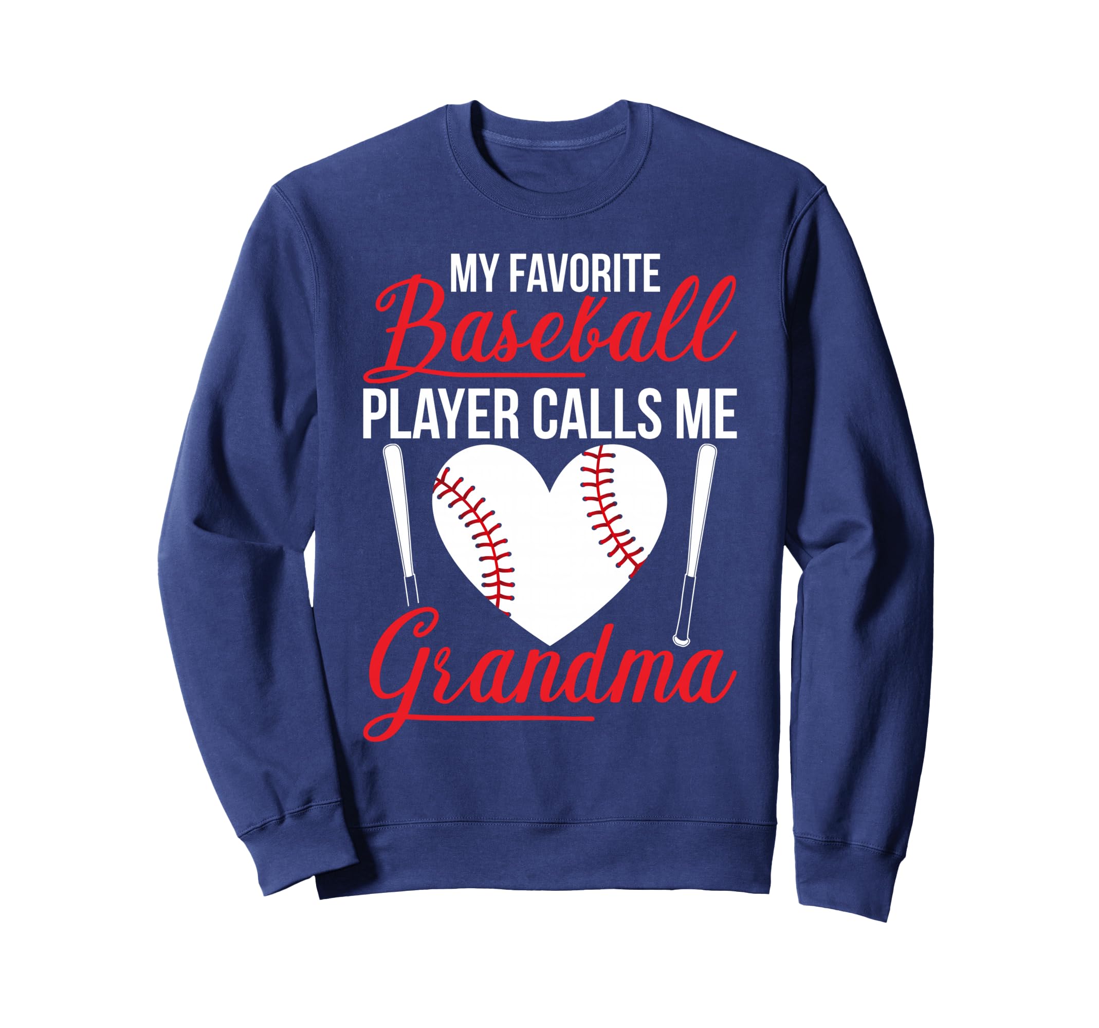 My Favorite Baseball Player Sweatshirt - Fun Novelty Design for Adults - T-Shirt, Sweatshirt, Hoodie