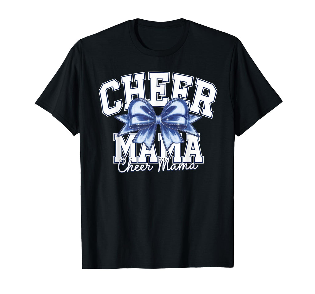 Cheer Mom Mother Bow Cheerleader Game T-Shirt - Custom Art Print Men Women - T-Shirt, Sweatshirt, Hoodie
