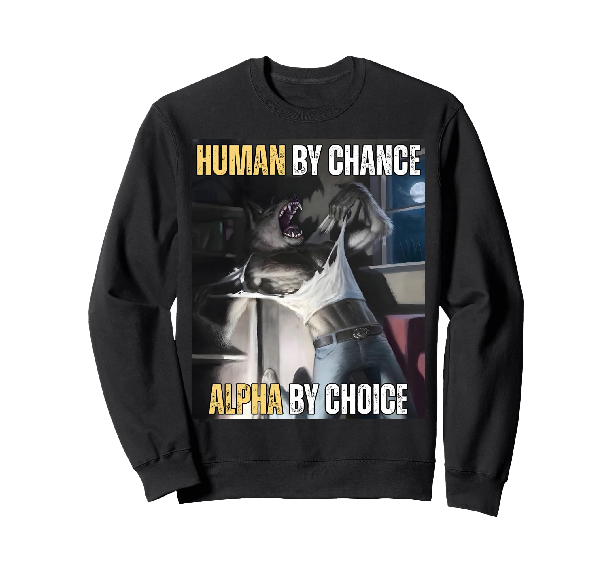 Human Chance Alpha Choice Wolf Sweatshirt - Minimalist Print for Adults - T-Shirt, Sweatshirt, Hoodie