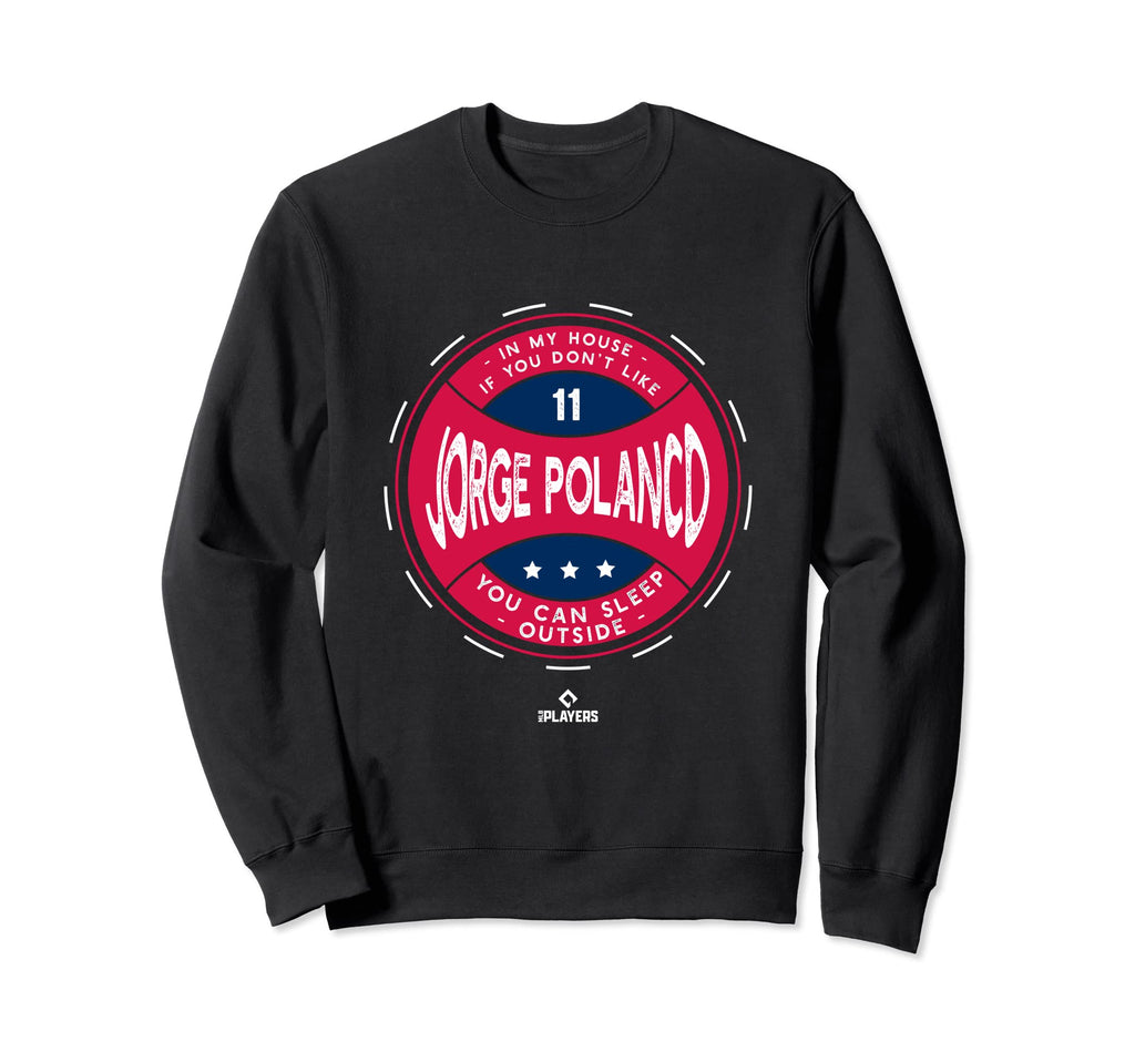 My House Jorge Polanco Minnesota Sweatshirt - Unique Graphic Men Women - T-Shirt, Sweatshirt, Hoodie