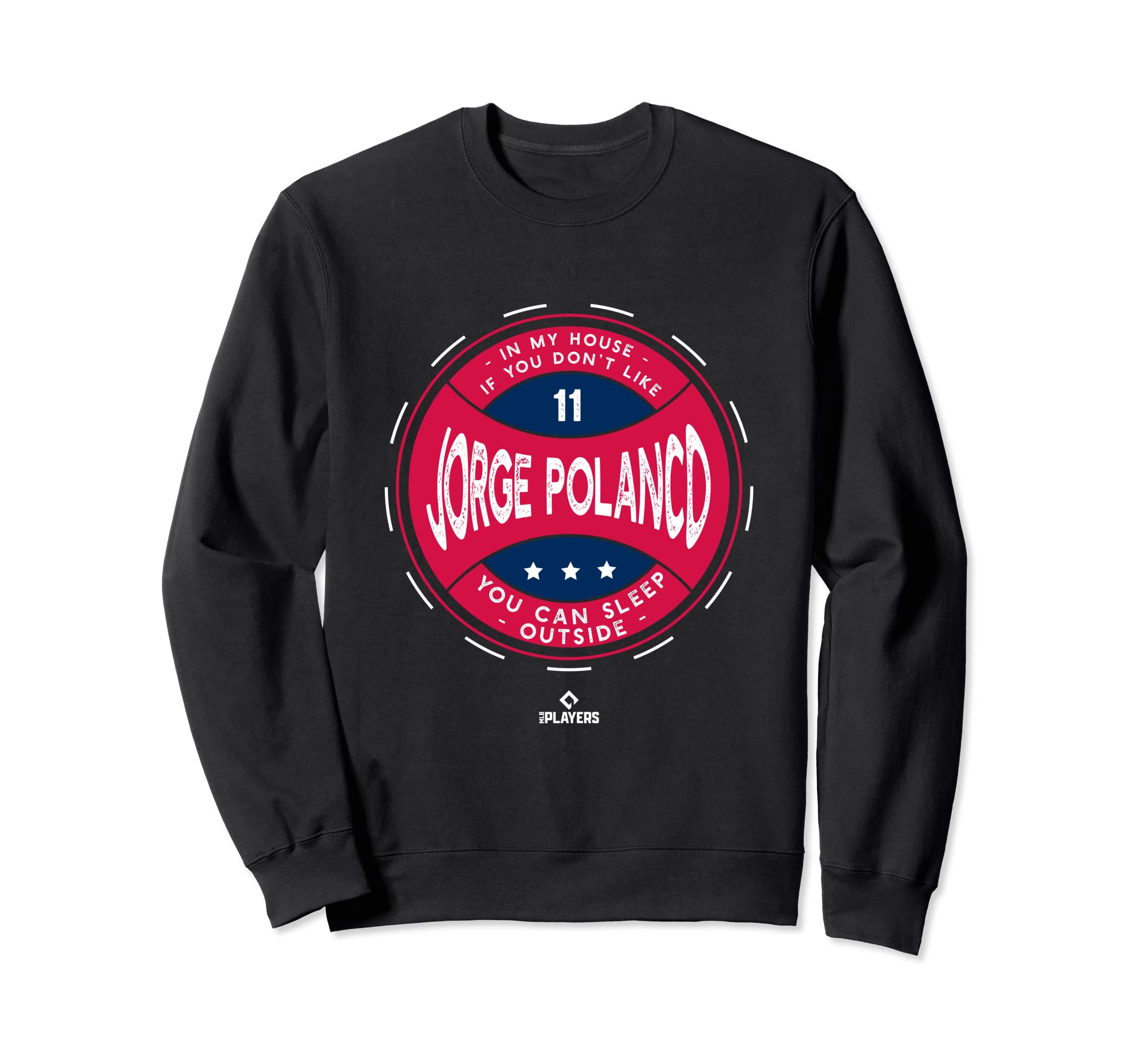 My House Jorge Polanco Minnesota Sweatshirt - Unique Graphic Men Women - T-Shirt, Sweatshirt, Hoodie