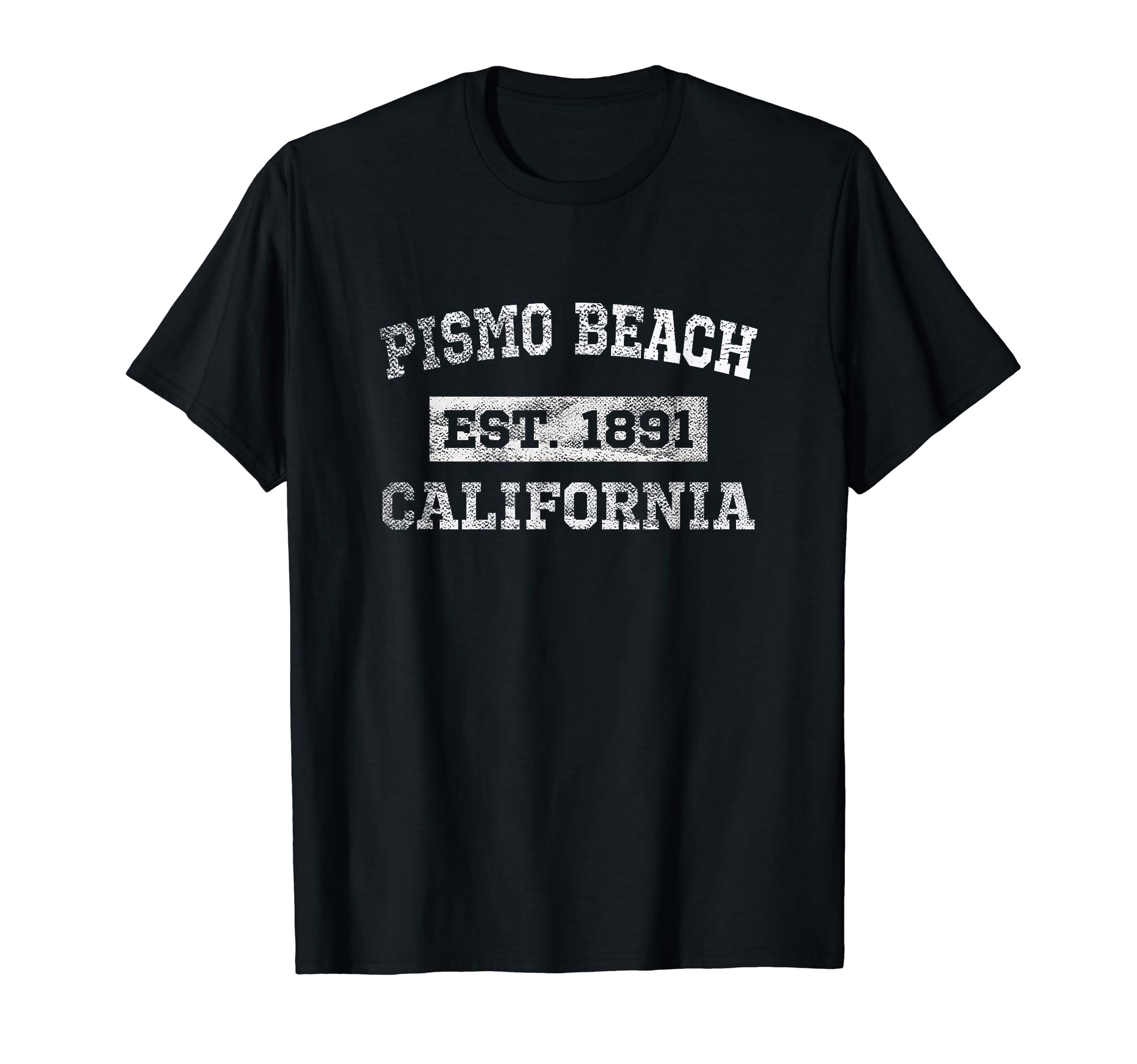 Pismo Beach California Distressed T-Shirt - Aesthetic Graphic Unisex - T-Shirt, Sweatshirt, Hoodie