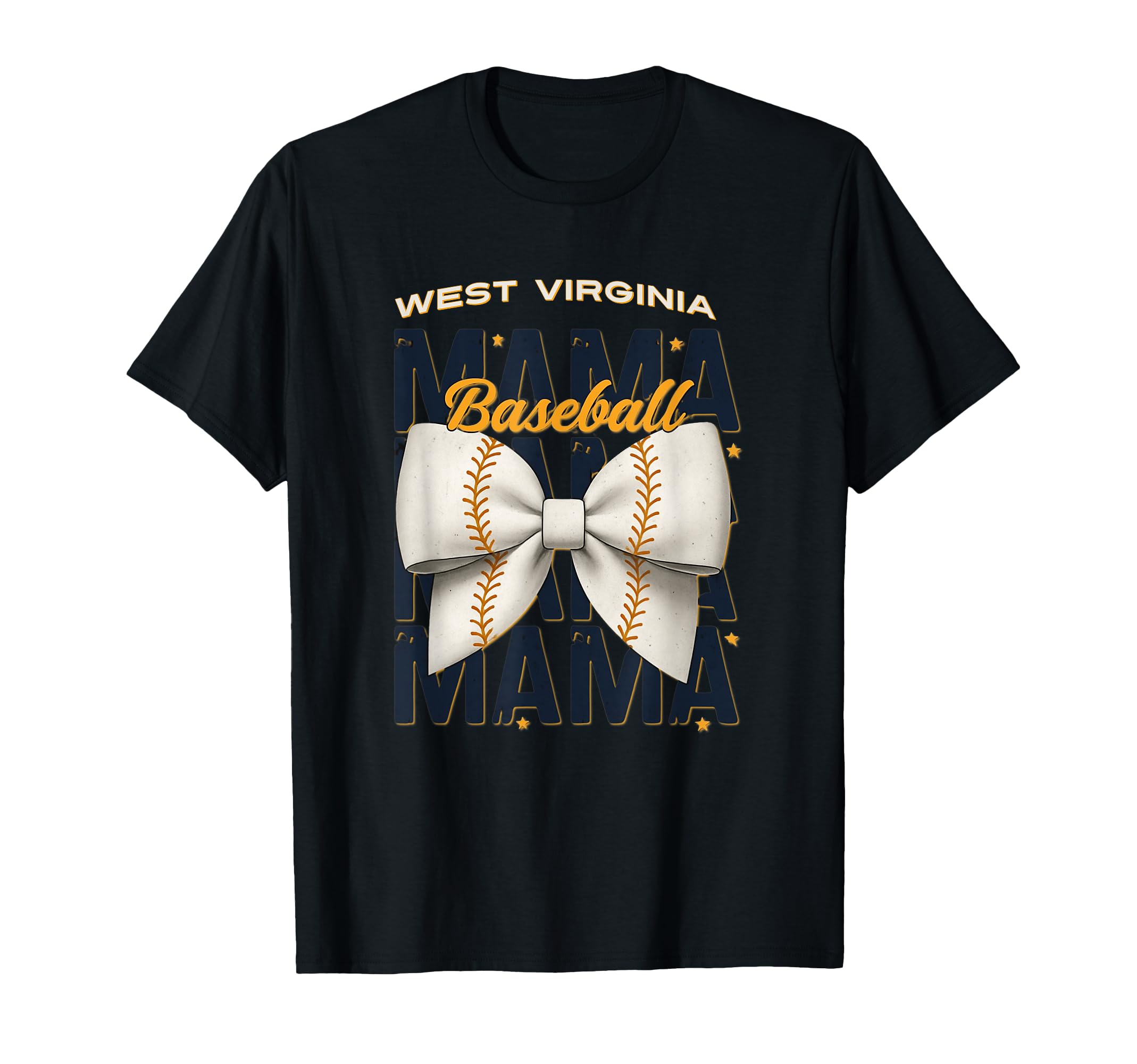West Virginia Baseball Mama T-Shirt - Casual Everyday Wear Men Women - T-Shirt, Sweatshirt, Hoodie