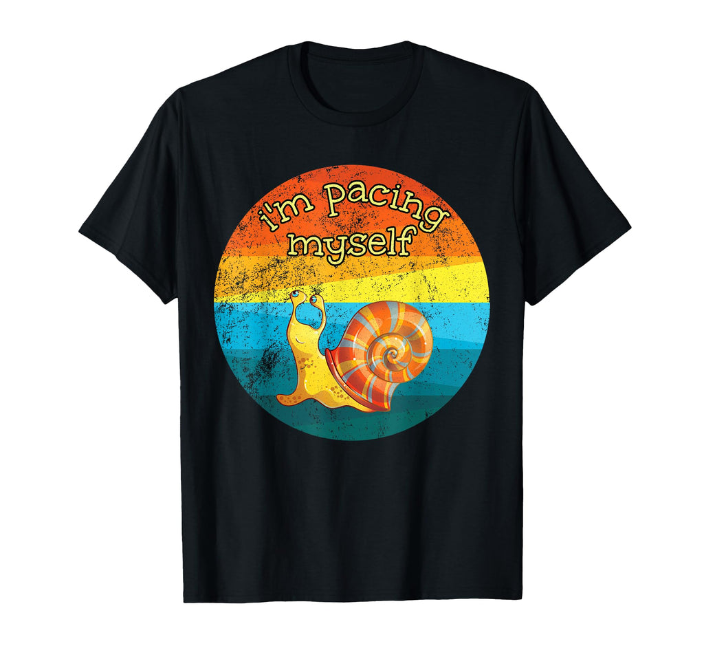 Im Pacing Myself Funny Snail Distressed T-Shirt - Custom Art Print Unisex - T-Shirt, Sweatshirt, Hoodie
