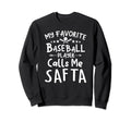 My Favorite Baseball Player Calls Me Sweatshirt - Minimalist Print Unisex - T-Shirt, Sweatshirt, Hoodie