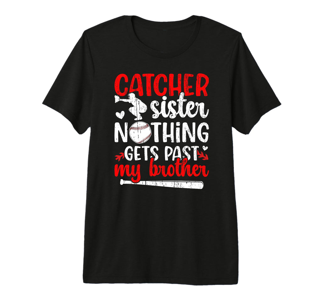 Proud Baseball Catcher Sister Baseball T-Shirt - Trendy Graphic Unisex - T-Shirt, Sweatshirt, Hoodie