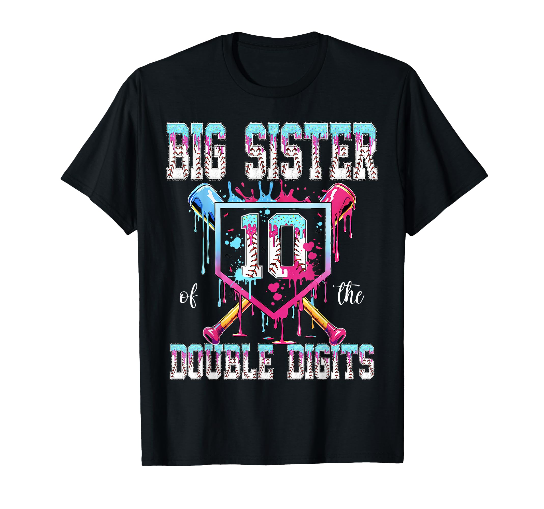 Big Sister Double Digits 10Th Birthday T-Shirt - Novelty Apparel Men Women - T-Shirt, Sweatshirt, Hoodie