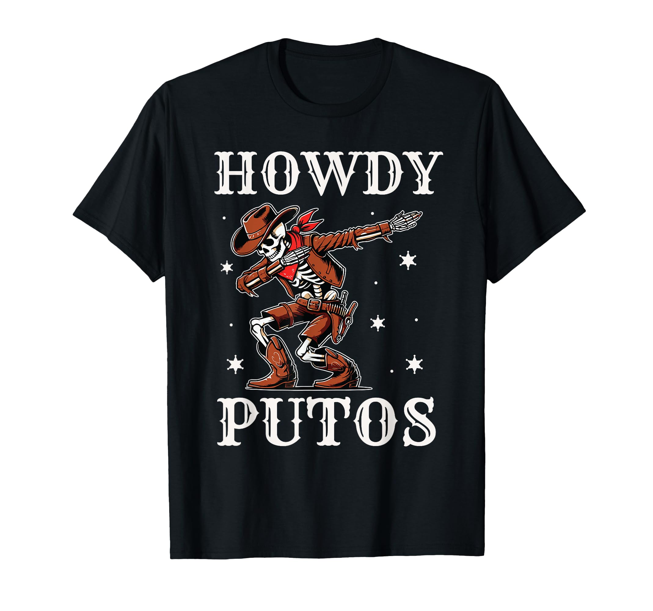 Howdy Putos Western Cowboy Hoodie - Custom Art Print Men Women - T-Shirt, Sweatshirt, Hoodie