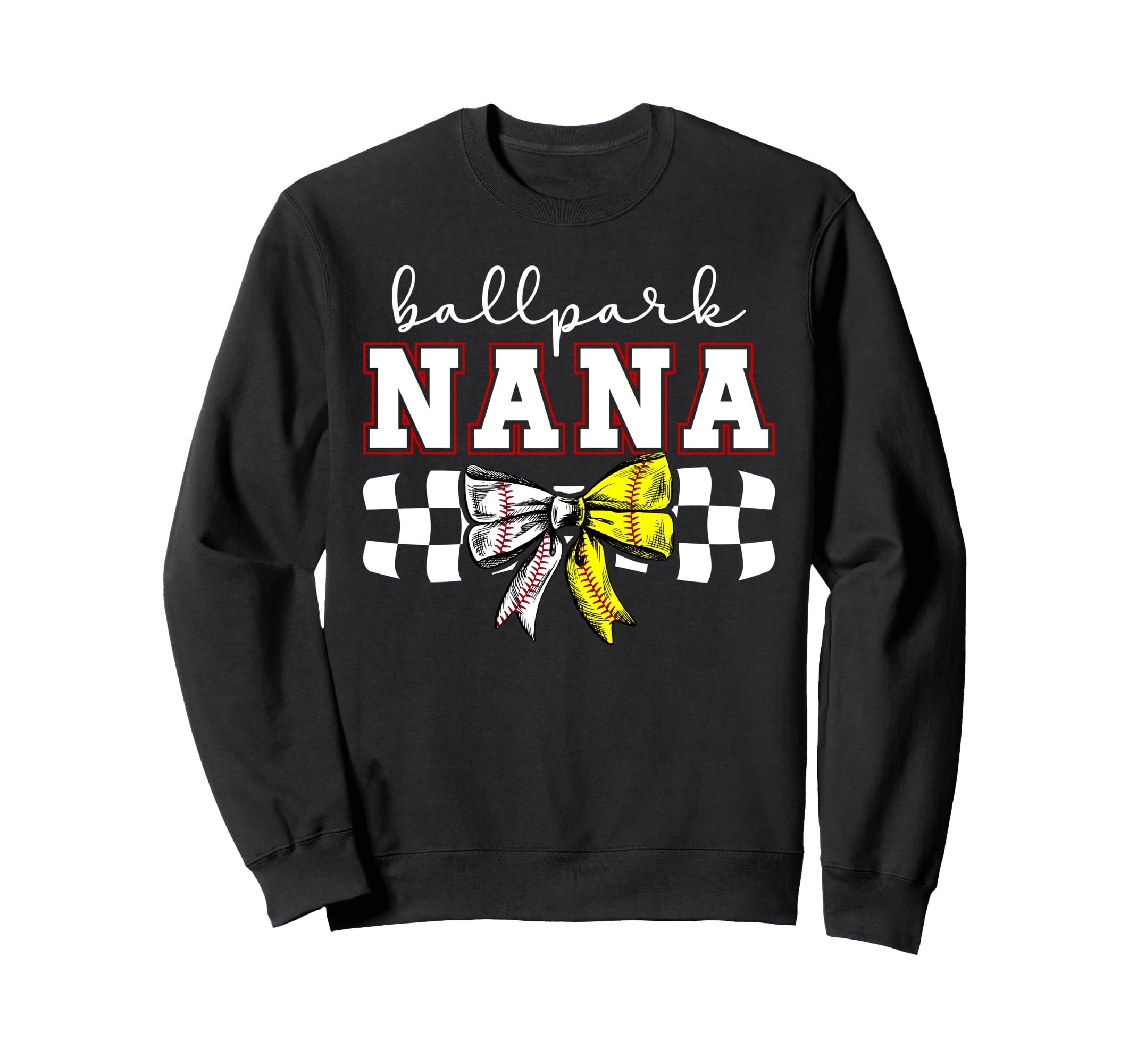 Ballpark Nana Softball Baseball Nana Sweatshirt - Minimalist Print Unisex - T-Shirt, Sweatshirt, Hoodie