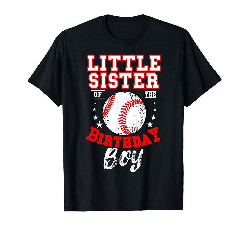 Little Sister Birthday Baseball Theme T-Shirt - Minimalist Print Unisex - T-Shirt, Sweatshirt, Hoodie