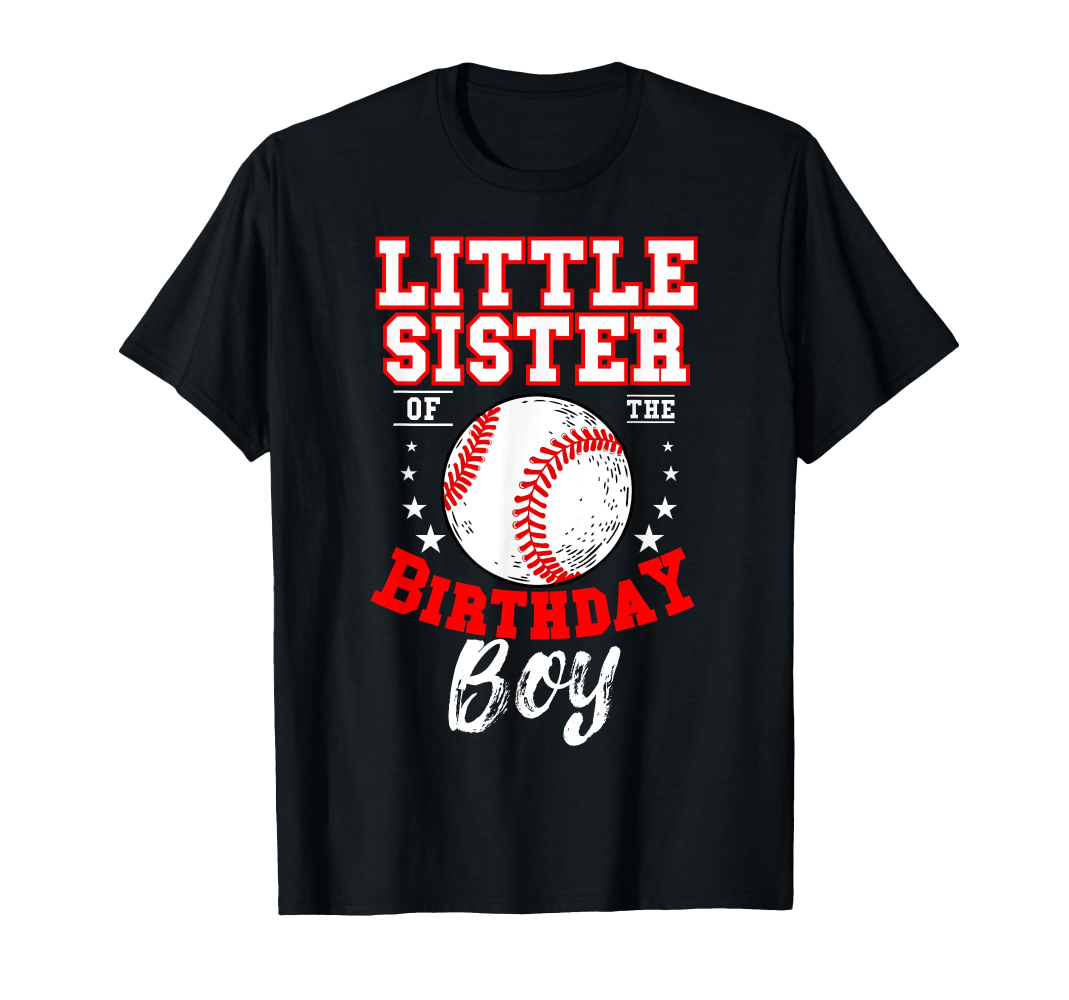 Little Sister Birthday Baseball Theme T-Shirt - Minimalist Print Unisex - T-Shirt, Sweatshirt, Hoodie