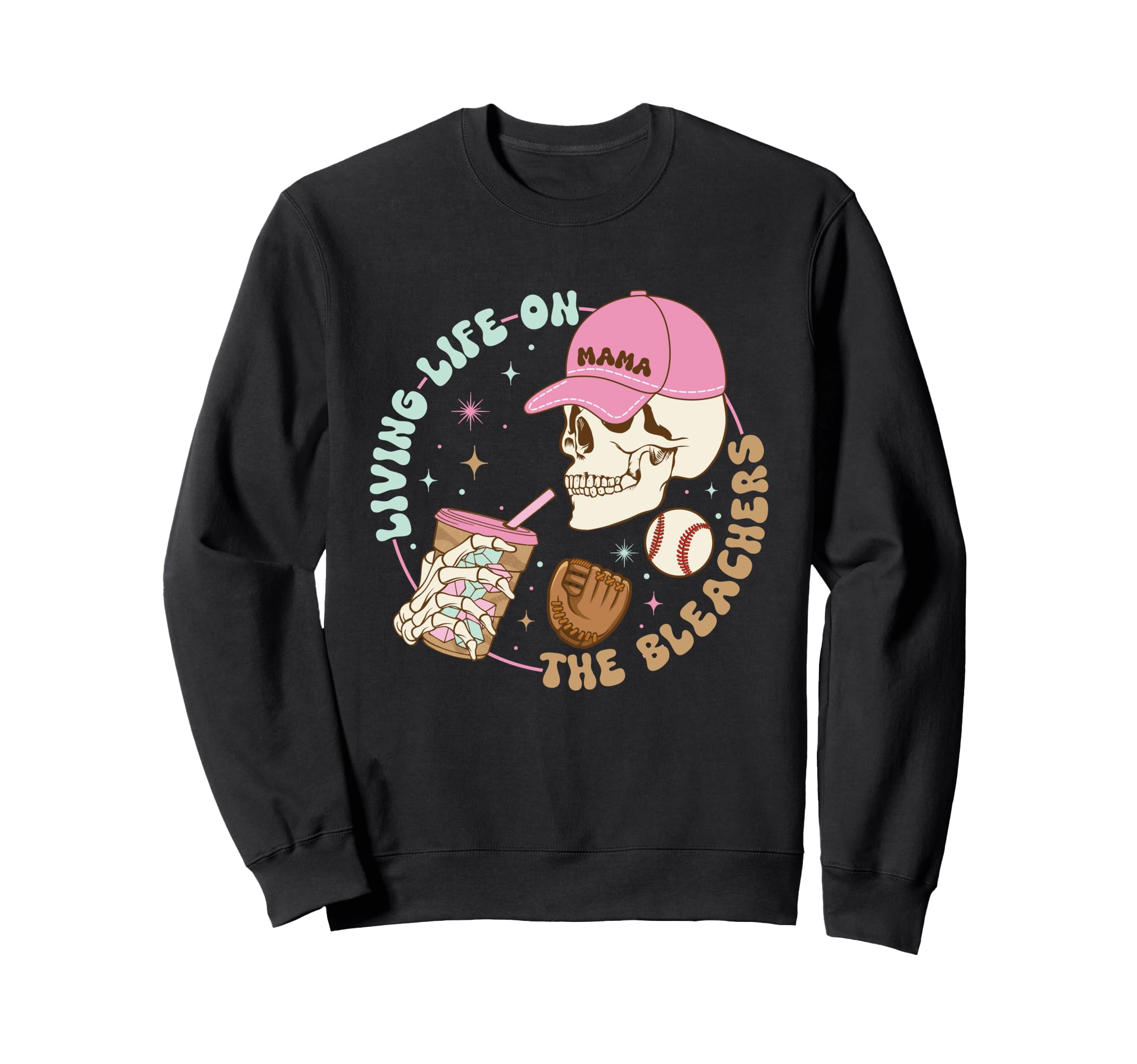 Living Life Bleachers Skull Gift Sweatshirt - Streetwear Style Unisex - T-Shirt, Sweatshirt, Hoodie