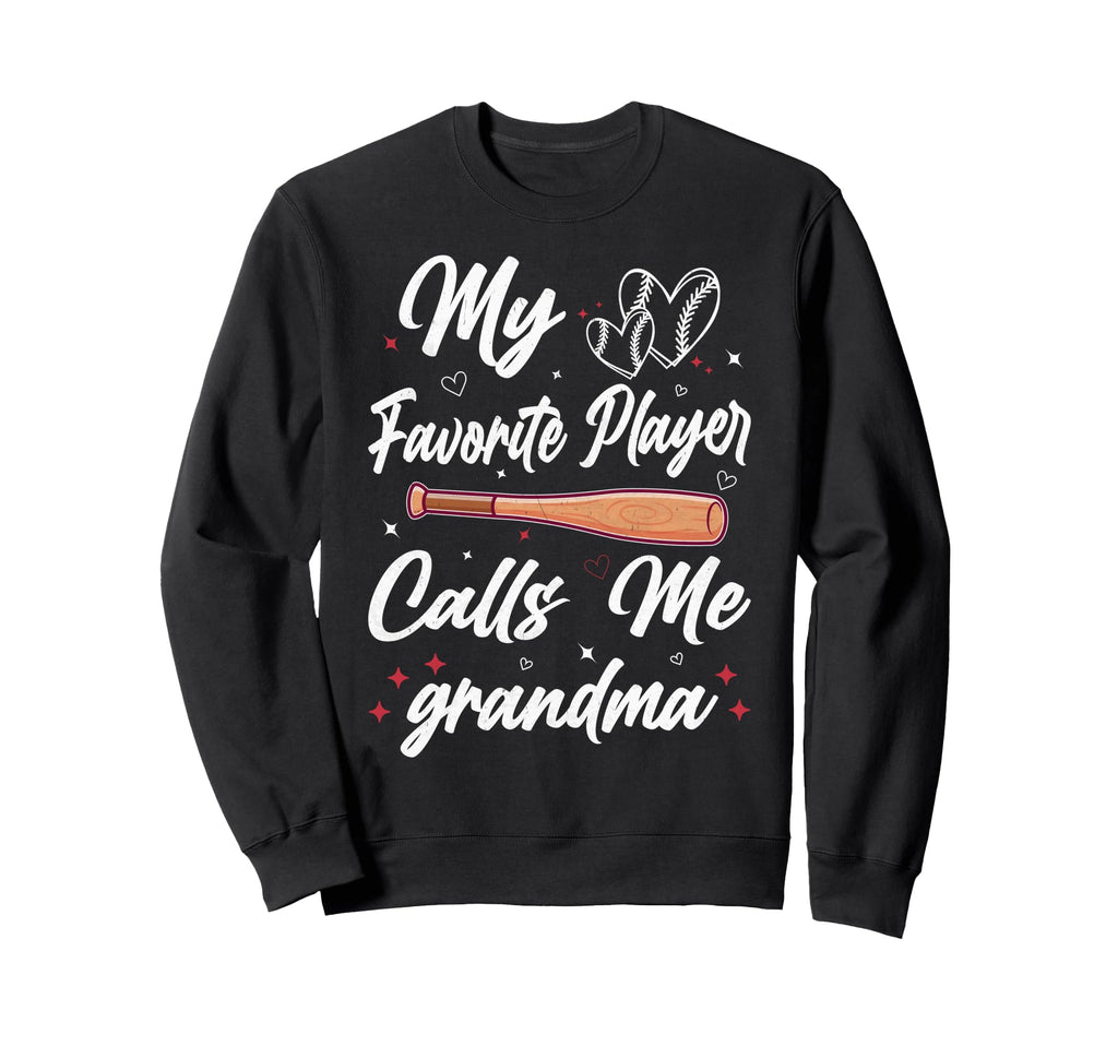 My Favorite Player Calls Me Grandma Sweatshirt - Custom Art Print Unisex - T-Shirt, Sweatshirt, Hoodie