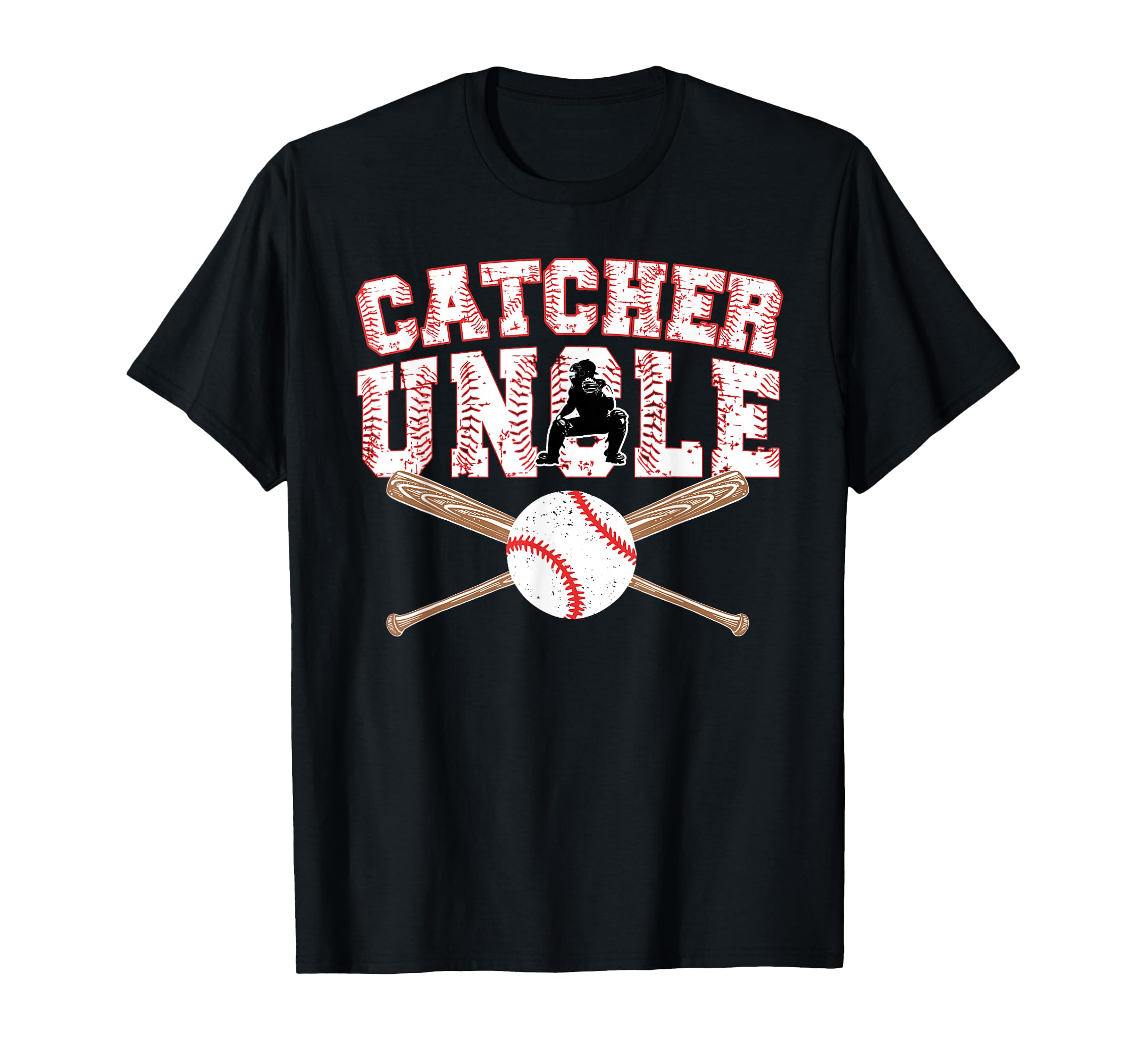 Baseball Catcher Uncle Baseball T-Shirt - Casual Everyday Wear Men Women - T-Shirt, Sweatshirt, Hoodie