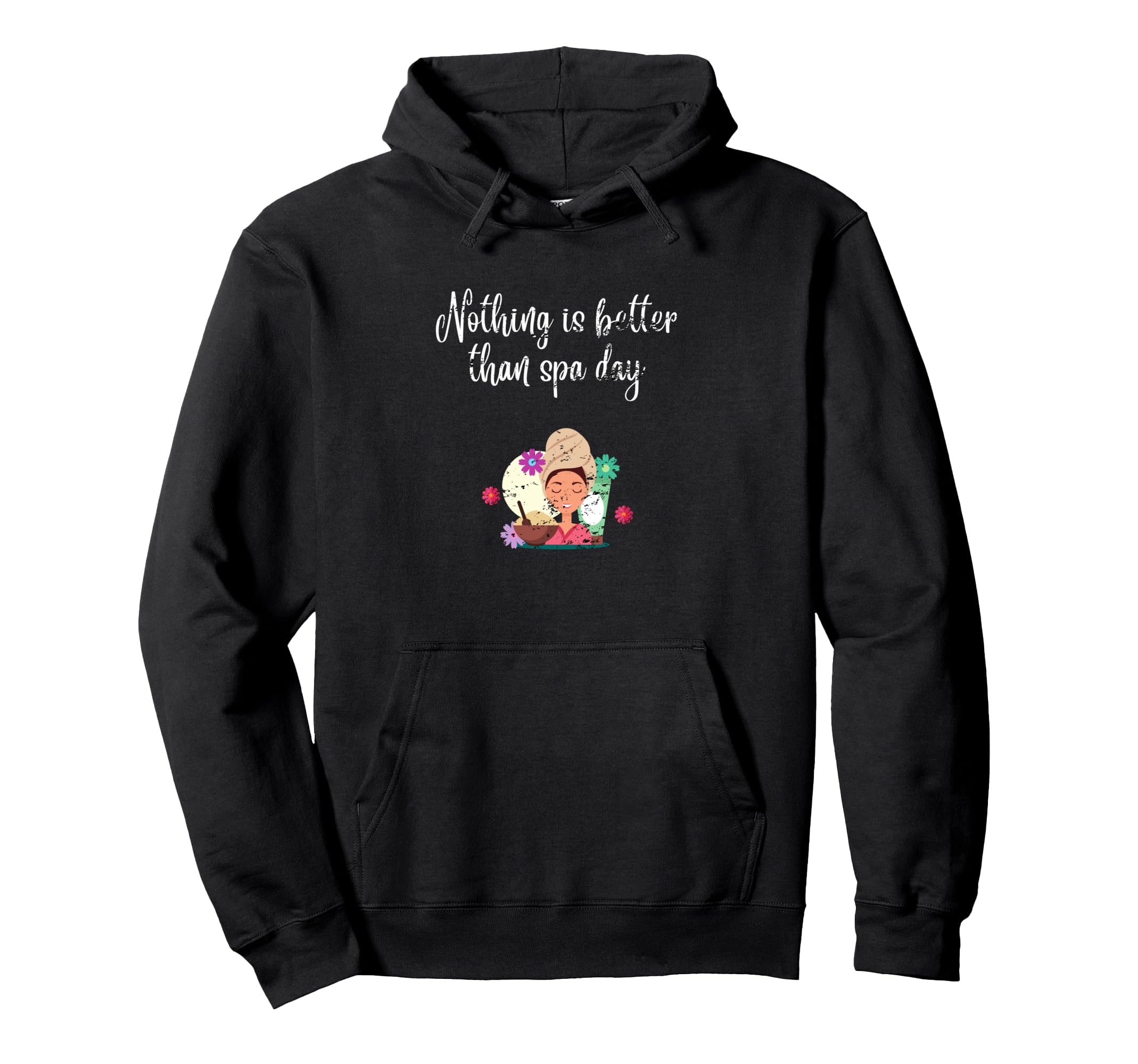 Spa Day Relax Birthday Distressed Hoodie - Novelty Apparel Unisex - T-Shirt, Sweatshirt, Hoodie