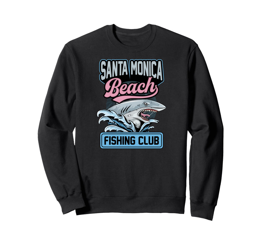 Santa Monica Beach Fishing Club Sweatshirt - Novelty Apparel Men Women - T-Shirt, Sweatshirt, Hoodie
