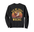 Wren Bird Watching Lover Birding Sweatshirt - Unique Graphic for Adults - T-Shirt, Sweatshirt, Hoodie