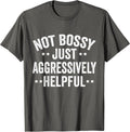 Not Bossy Just Aggressively Helpful Vintage Style - Adult & Kids T-Shirts, Sweatshirts & Hoodies apparel design preview 1