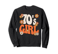 70S Groovy Hippie Disco Party Sweatshirt - Novelty Apparel for Adults - T-Shirt, Sweatshirt, Hoodie