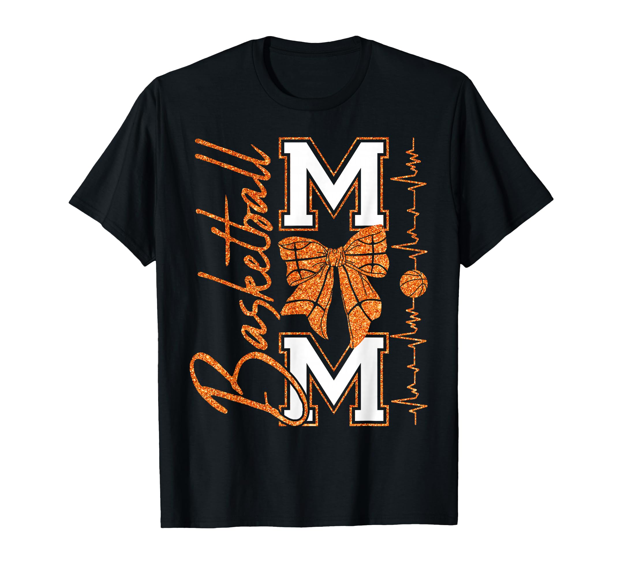 Basketball Mama Sports Mom T-Shirt - Casual Everyday Wear Men Women - T-Shirt, Sweatshirt, Hoodie