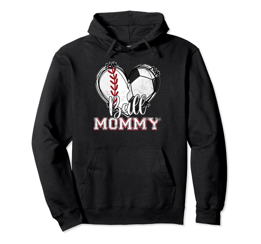 Ball Mommy Baseball Soccer Heart Mom Hoodie - Fun Novelty Design Unisex - T-Shirt, Sweatshirt, Hoodie