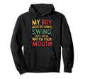 My Might Not Always Swing Baseball Mom Hoodie - Fun Novelty Design Unisex - T-Shirt, Sweatshirt, Hoodie