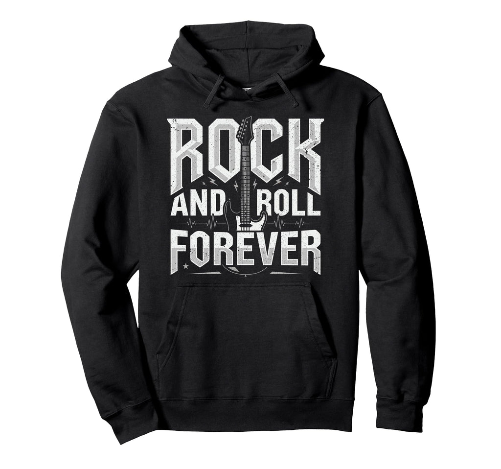 Rock And Roll Forever Rock Music Heavy Hoodie - Trendy Graphic Men Women - T-Shirt, Sweatshirt, Hoodie