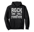Rock And Roll Forever Rock Music Heavy Hoodie - Trendy Graphic Men Women - T-Shirt, Sweatshirt, Hoodie
