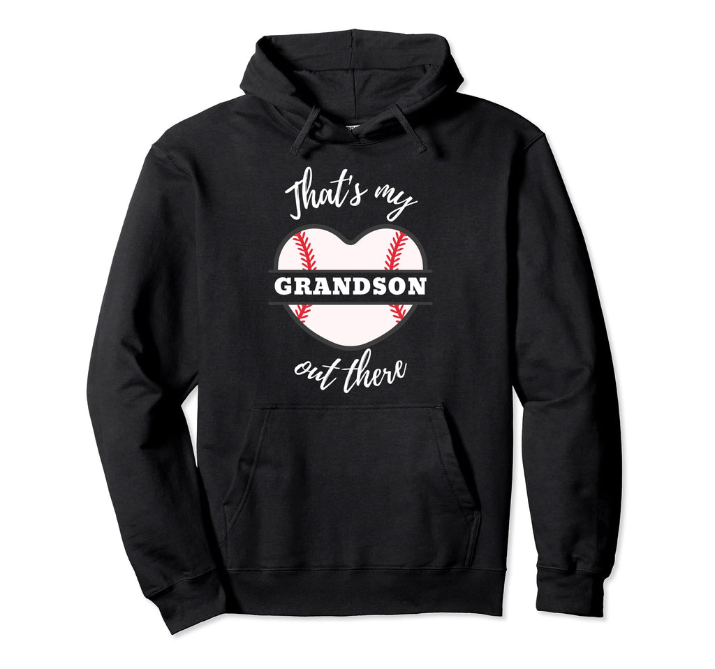 Love Baseball Grandpa Thats My Hoodie - Streetwear Style for Adults - T-Shirt, Sweatshirt, Hoodie