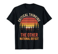 Critical Thinking Other National Deficit T-Shirt - Aesthetic Graphic Unisex - T-Shirt, Sweatshirt, Hoodie