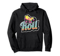 70S This Is How I Roll Roller Skates Hoodie - Graphic Print Men Women - T-Shirt, Sweatshirt, Hoodie