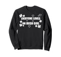 Everyone Loves Irish St Patricks Sweatshirt - Minimalist Print for Adults - T-Shirt, Sweatshirt, Hoodie