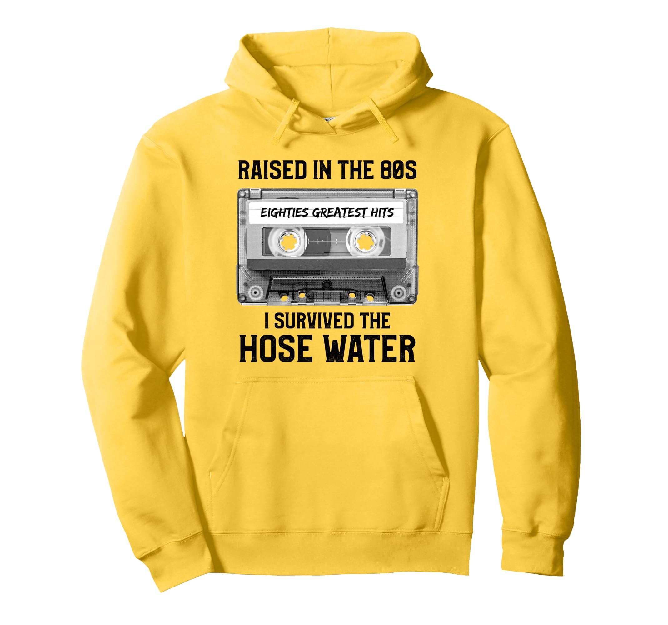Raised 80S Hose Water Cassette Tape Funny Hoodie - Trendy Graphic Men Women - T-Shirt, Sweatshirt, Hoodie