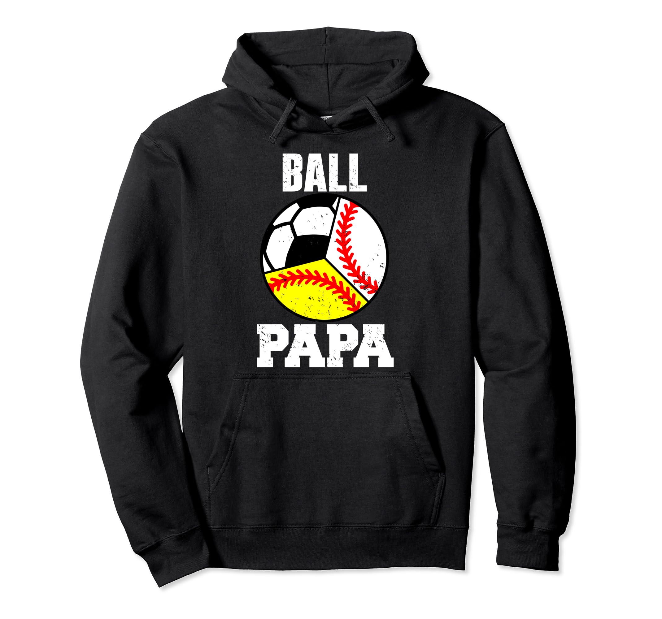 Ball Papa Funny Baseball Softball Hoodie - Custom Art Print for Adults - T-Shirt, Sweatshirt, Hoodie