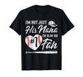 Im Not Just His Nana Im His Number One T-Shirt - Trendy Graphic for Adults - T-Shirt, Sweatshirt, Hoodie