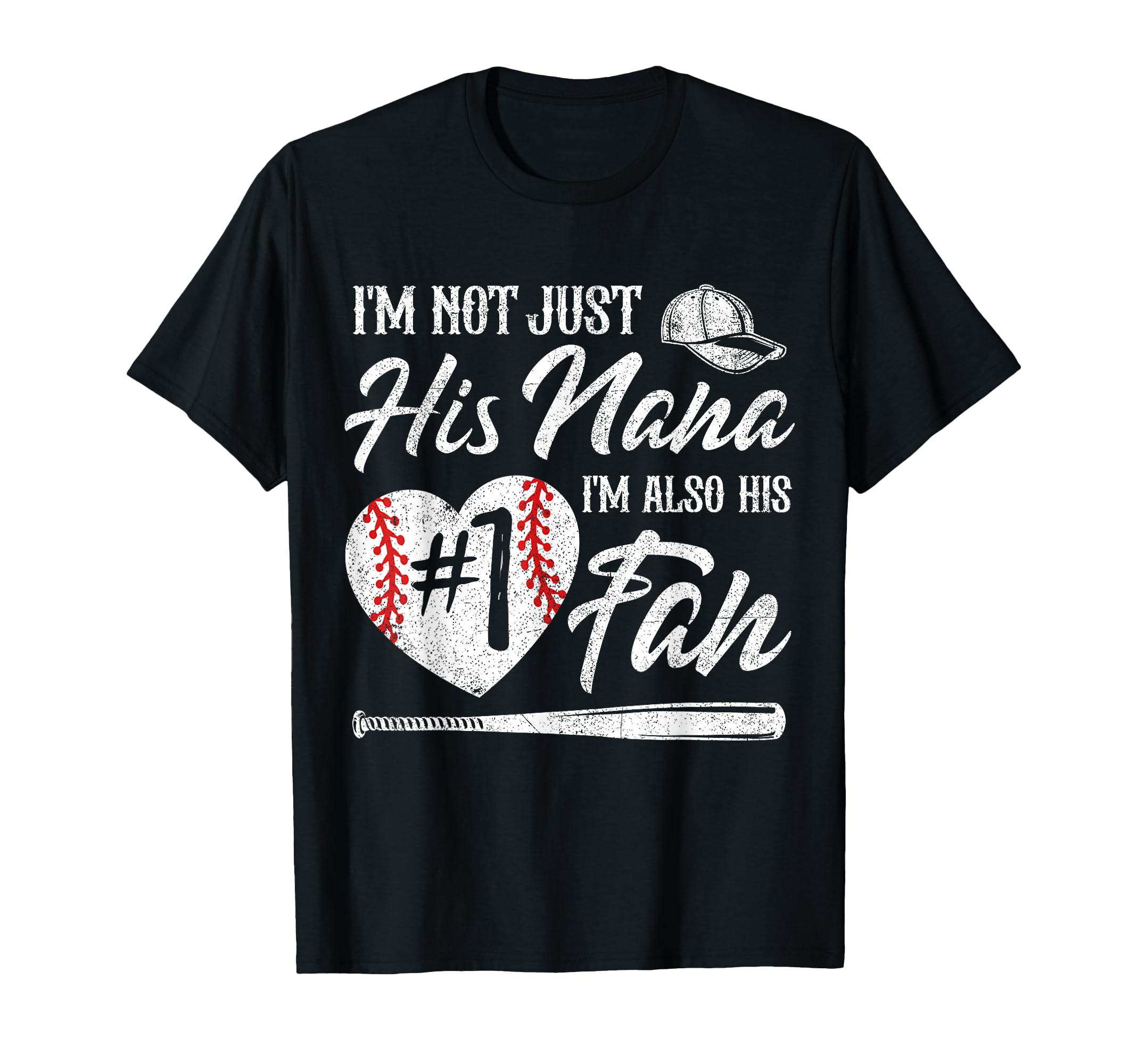 Im Not Just His Nana Im His Number One T-Shirt - Trendy Graphic for Adults - T-Shirt, Sweatshirt, Hoodie