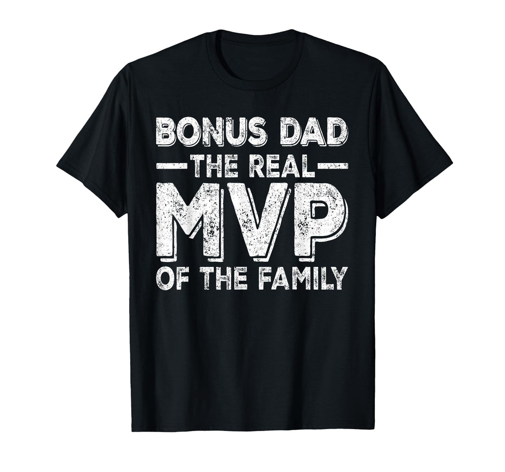 Bonus Dad Real Mvp Family Stepdad T-Shirt - Minimalist Print for Adults - T-Shirt, Sweatshirt, Hoodie