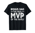 Bonus Dad Real Mvp Family Stepdad T-Shirt - Minimalist Print for Adults - T-Shirt, Sweatshirt, Hoodie