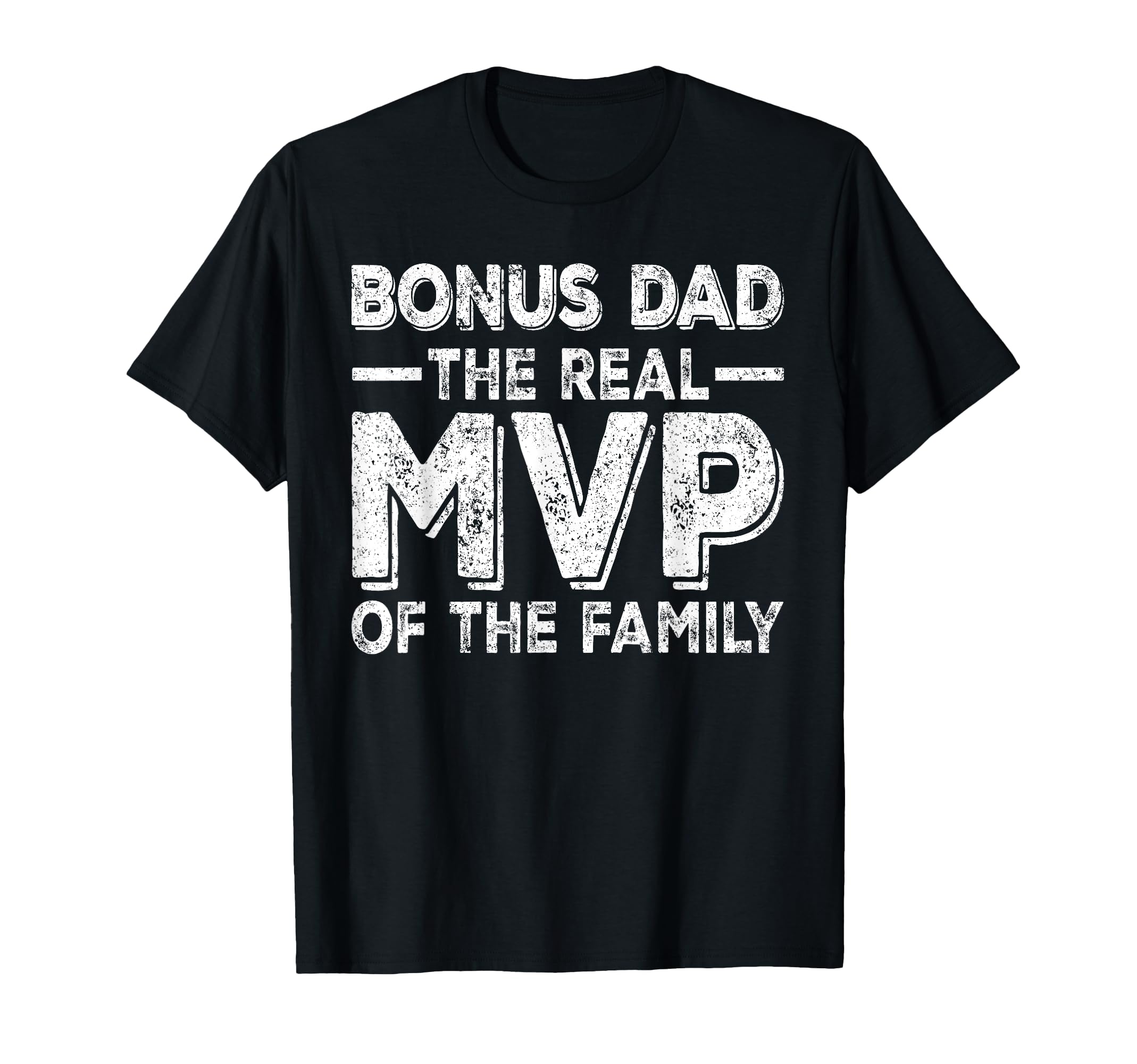 Bonus Dad Real Mvp Family Stepdad T-Shirt - Minimalist Print for Adults - T-Shirt, Sweatshirt, Hoodie