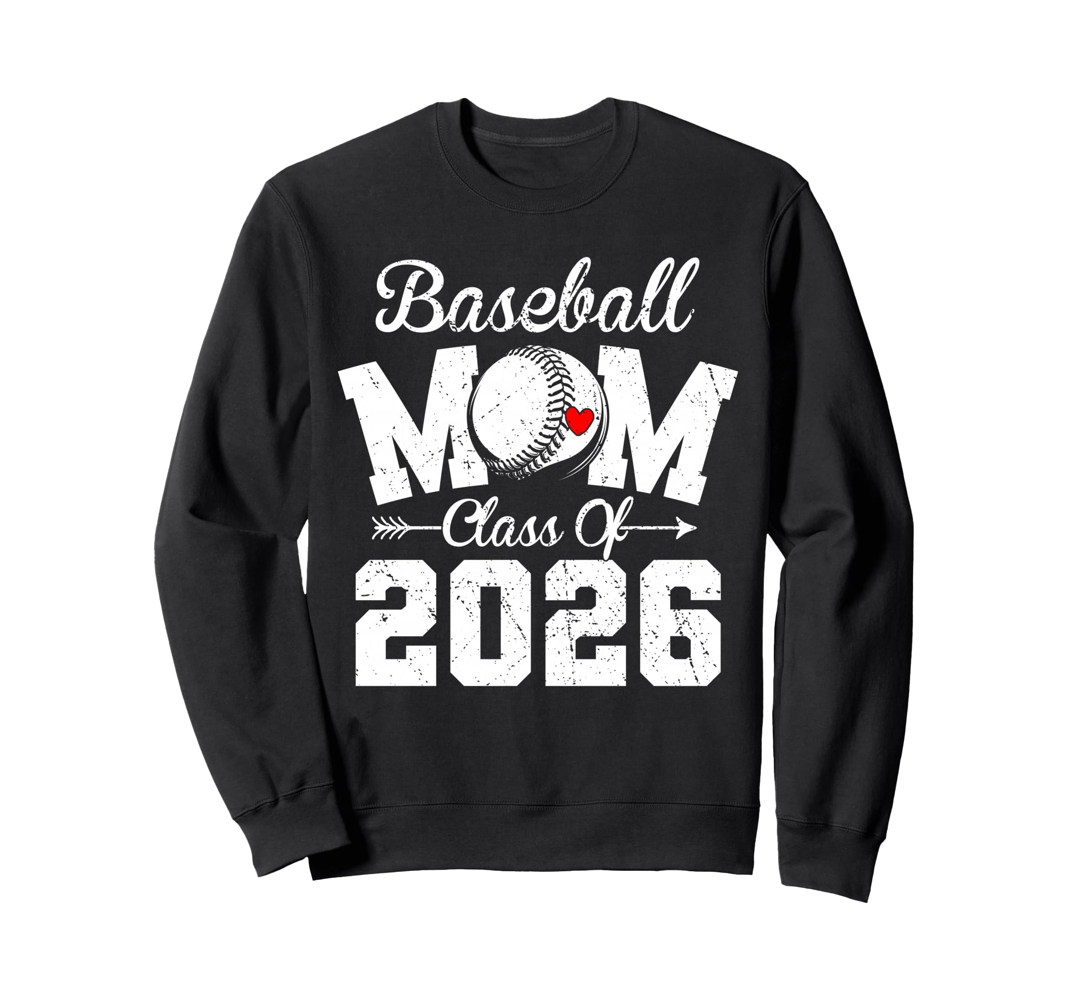 Funny Senior Baseball Mom Class 2026 Sweatshirt - Novelty Apparel Unisex - T-Shirt, Sweatshirt, Hoodie