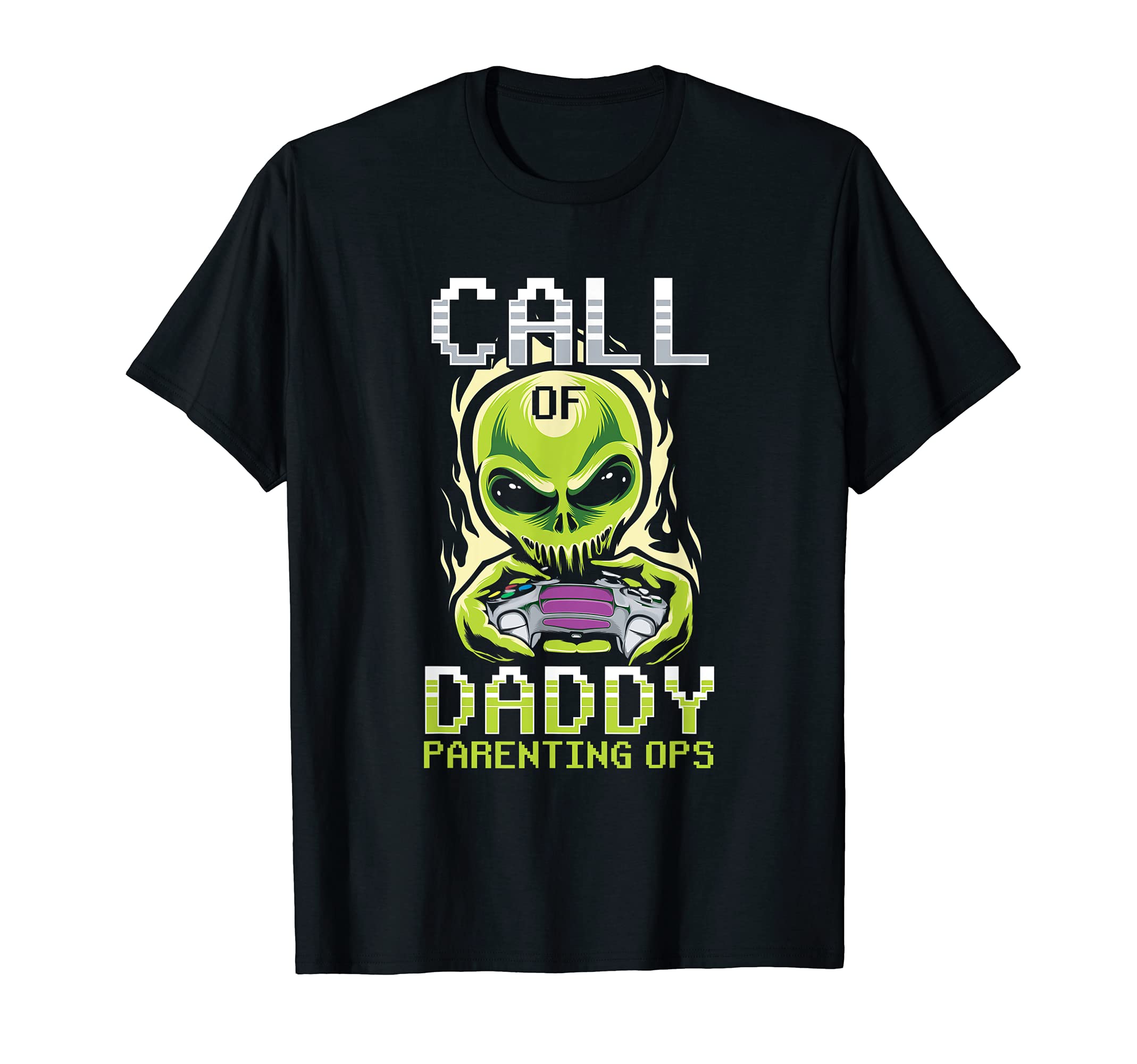 Gamer Dad Call Daddy Parenting Ops T-Shirt - Unique Graphic Men Women - T-Shirt, Sweatshirt, Hoodie