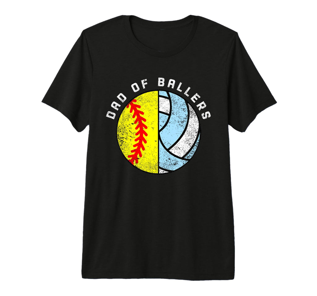 Mens Dad Ballers Funny Softball Volleyball T-Shirt - Graphic Print Unisex - T-Shirt, Sweatshirt, Hoodie