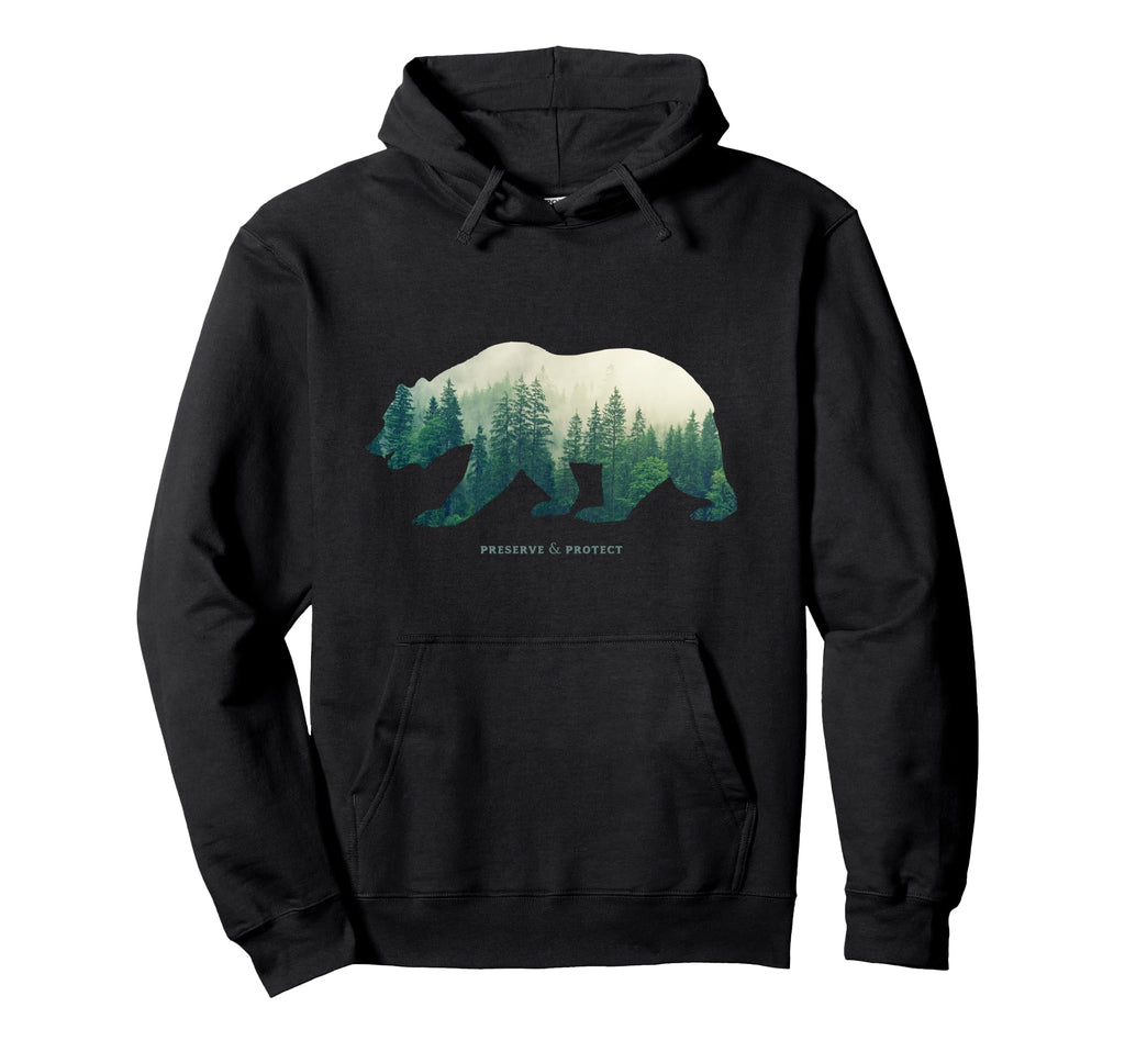 Preserve Protect National Park Bear Hoodie - Fun Novelty Design Men Women - T-Shirt, Sweatshirt, Hoodie