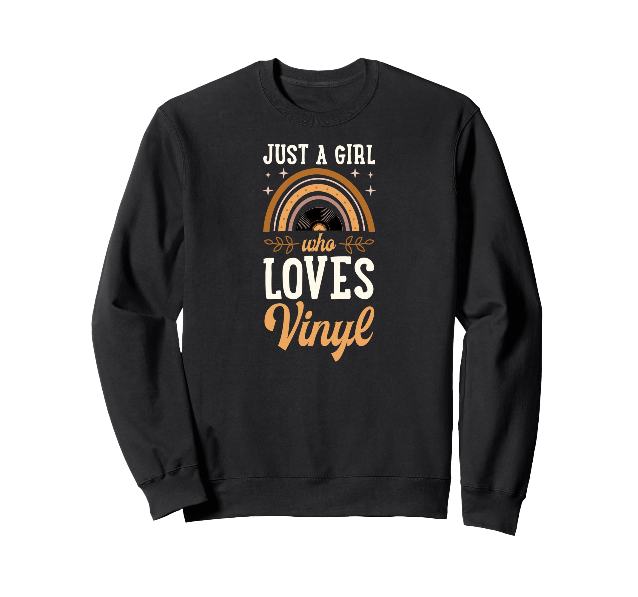 Just Who Loves Vinyl Bohemian Sweatshirt - Fun Novelty Design Unisex - T-Shirt, Sweatshirt, Hoodie