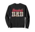 Baseball Passion Dedicated Dads Sweatshirt - Trendy Graphic for Adults - T-Shirt, Sweatshirt, Hoodie