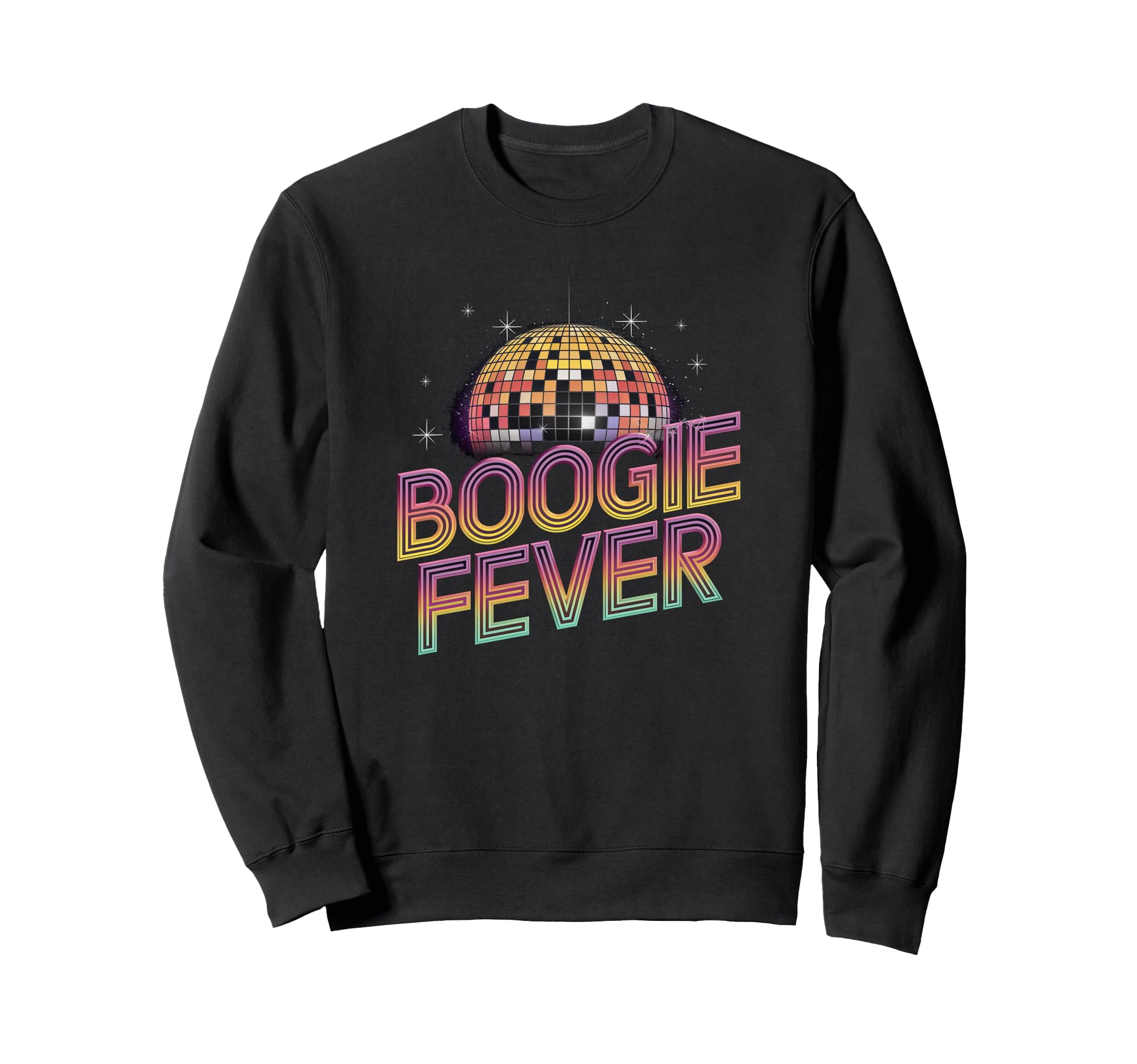 Disco Ball Boogie Fever Sweatshirt - Fun Novelty Design Men Women - T-Shirt, Sweatshirt, Hoodie